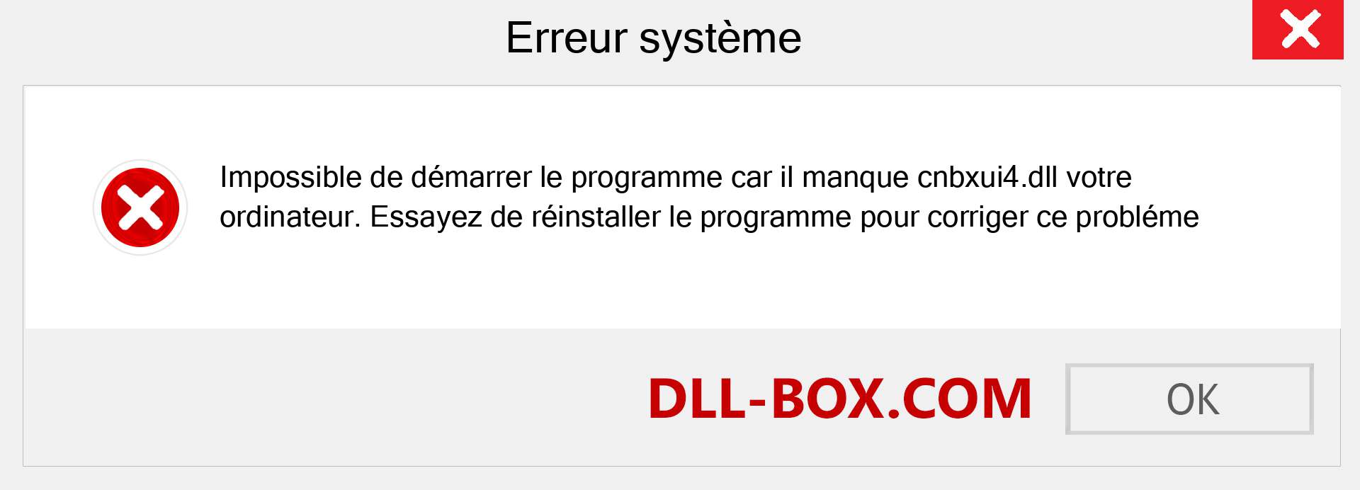 Le fichier cnbxui4.dll est manquant ?. Télécharger pour Windows 7, 8, 10 - Correction de l'erreur manquante cnbxui4 dll sur Windows, photos, images